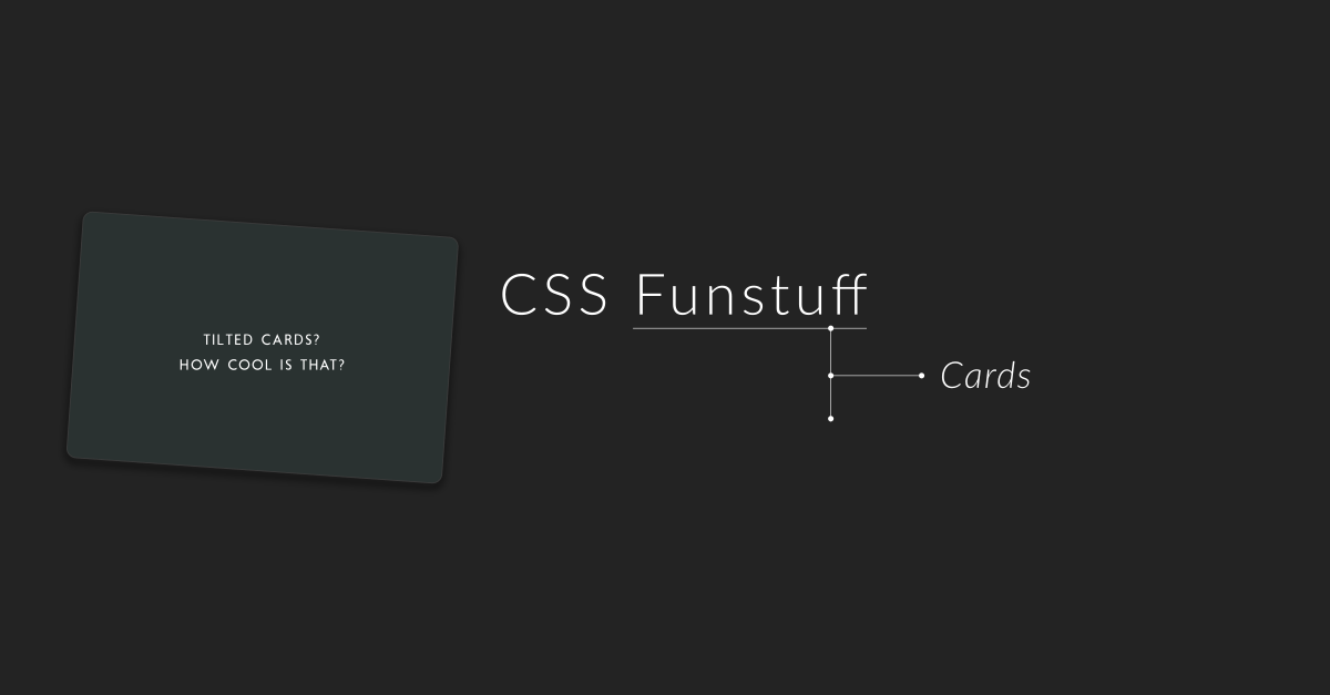 CSS Funstuff - Cards (Header)